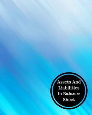 Download Assets and Liabilities in Balance Sheet: Balance Sheet Book - Insignia Accounts file in ePub
