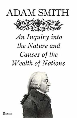 Read An Inquiry into the Nature and Causes of the Wealth of Nations - Adam Smith file in ePub