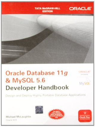 Download Oracle Database 11g & MySQL 5.6 Developer Handbook - Michael McLaughlin | PDF