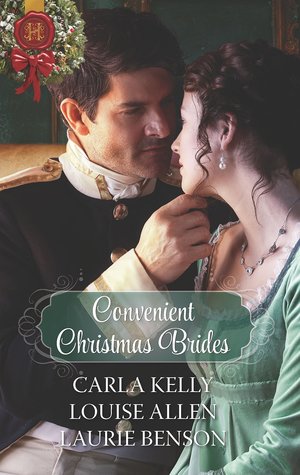 Full Download Convenient Christmas Brides: The Captain's Christmas Journey / The Viscount's Yuletide Betrothal / One Night Under the Mistletoe - Carla Kelly | ePub