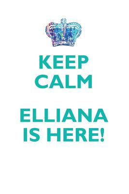 Download KEEP CALM, ELLIANA IS HERE AFFIRMATIONS WORKBOOK Positive Affirmations Workbook Includes: Mentoring Questions, Guidance, Supporting You - Affirmations World file in PDF