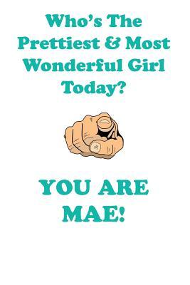 Read MAE is The Prettiest Affirmations Workbook Positive Affirmations Workbook Includes: Mentoring Questions, Guidance, Supporting You - Affirmations World | ePub