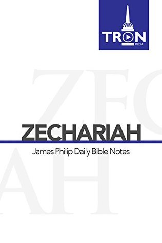 Full Download Zechariah: Reading the Bible with James Philip - James Philip | ePub