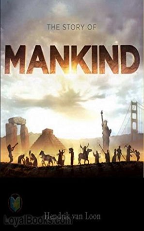 Read Online The Story of Mankind [Penguin classics] (Annotated) - Hendrik Willem van Loon file in ePub