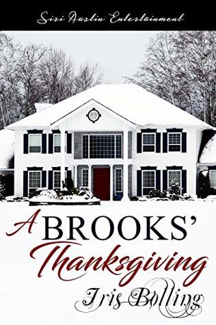 Download A Brook's Thanksgiving (Brooks Family Values Book 4) - Iris Bolling file in ePub