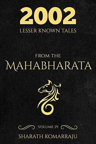 Read 2002 Lesser Known Tales From The Mahabharata: Volume 29 - Sharath Komarraju | ePub