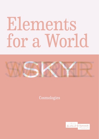 Full Download Elements for a World: Sky (Elements for a World, #2) - Ashkan Sepahvand file in ePub