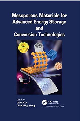 Download Mesoporous Materials for Advanced Energy Storage and Conversion Technologies - San Ping Jiang | ePub