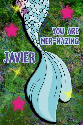 Read Online You Are Mer-Mazing Javier: Wide Ruled Composition Book Diary Lined Journal Green with Mermaid Tail - Lacy Shwimmer | PDF