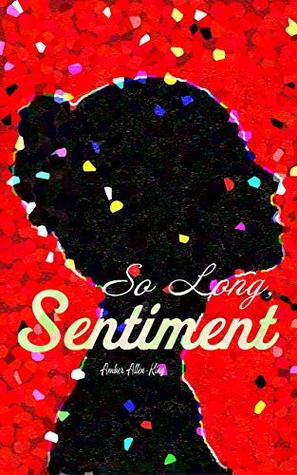 Read So Long, Sentiment: A Pride and Prejudice Variation - Amber Allen-King file in ePub