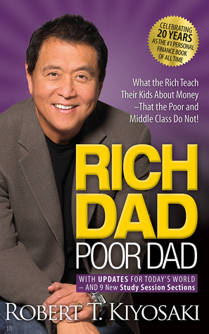 Read Online Rich Dad Poor Dad: 20th Anniversary Edition: What the Rich Teach Their Kids About Money That the Poor and Middle Class Do Not! - Robert T. Kiyosaki file in PDF