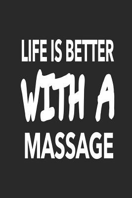 Download Life is Better With a Massage: Funny Blank Lined Journal Notebook, 120 Pages, Soft Matte Cover, 6 x 9 - Puntastic Publishing file in ePub