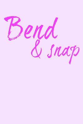 Full Download Bend & Snap: Funny Film Book Notepad Notebook Composition and Journal Gratitude Diary gift present -  | PDF