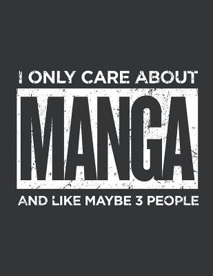 Full Download Notebook: I Only Care About Manga Anime Otaku Culture Journal & Doodle Diary; 120 College Ruled Pages for Writing and Drawing - 8.5x11 in. - Otaku Culture Publishing Co file in PDF