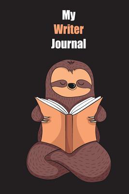 Download My Writer Journal: With A Cute Sloth Reading, Blank Lined Notebook Journal Gift Idea With Black Background Cover - Slowum Publishing file in ePub