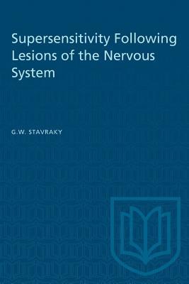 Download Supersensitivity Following Lesions of the Nervous System - G W Stavraky | ePub