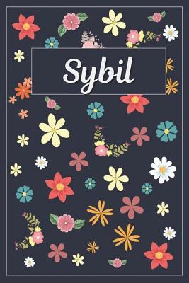 Read Online Sybil: Lined Writing Notebook with Personalized Name 120 Pages 6x9 Flowers -  file in PDF