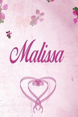 Full Download Malissa: Personalized Name Notebook/Journal Gift For Women & Girls 100 Pages (Pink Floral Design) for School, Writing Poetry, Diary to Write in, Gratitude Writing, Daily Journal or a Dream Journal. - Personalized Name Publishers | ePub