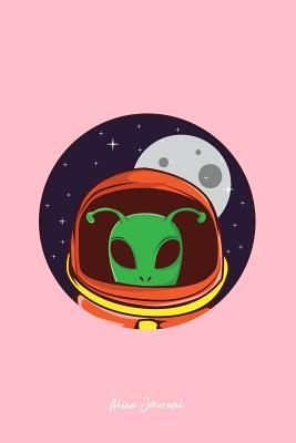Read Online Alien Journal: Dot Grid Journal - Alien Astronaut Purple Cool Fun-ny UFO Galaxy Space Gift - Pink Dotted Diary, Planner, Gratitude, Writing, Travel, Goal, Bullet Notebook - 6x9 120 pages - Gcjournals Alien Journals | ePub