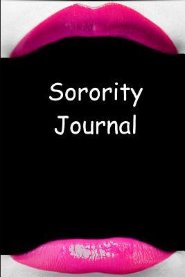 Full Download Sorority Journal Hot Pink Lips Lined Journal Pages: Graduation Theme Back To School Progress Journals Notebooks Diaries (Notebook, Diary, Blank Book) -  file in ePub