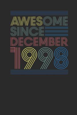 Read Online Awesome Since December 1998: Graph Paper Notebook - Happy Birthday Gift or Happy Anniversary Gift Idea - Awesome Publishing file in PDF