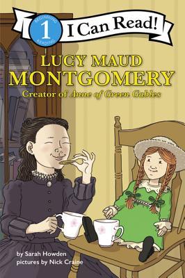 Full Download I Can Read Fearless Girls: Lucy Maud Montgomery: I Can Read Level 1 - Sarah Howden | PDF