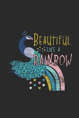 Full Download Beautiful Like A Rainbow: Peacocks Notebook, Graph Paper (6 x 9 - 120 pages) Animal Themed Notebook for Daily Journal, Diary, and Gift - Peacock Publishing | ePub