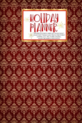 Read Holiday Planner: Vintage Christmas Christmas Thanksgiving 2019 Calendar Holiday Guide Gift Budget Black Friday Cyber Monday Receipt Keeper Shopping List Meal Planner Event Tracker Christmas Card Address Women Wife Mom Gift -  file in ePub