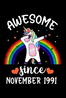 Download Awesome Since November 1991: Dabbing Unicorn Notebook And Journal To Write In For 28 Year Old Boy Girl - 6x9 Unique Diary - 120 Blank Lined Pages - Happy 28th November Birthday Gift Composition Book - Birthday Special Unicorn file in ePub