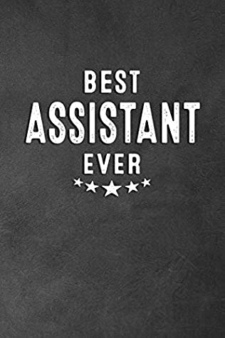 Download Best Assistant Ever: Blank Lined Journal Notebook Appreciation Gift -  file in PDF