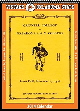 Download Oklahoma State Cowboys 2014 Vintage Football Calendar - Asgard Press file in ePub