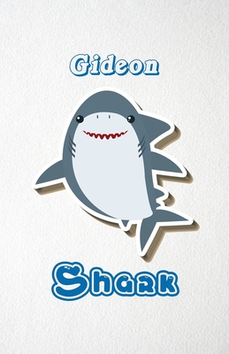 Download Gideon Shark A5 Lined Notebook 110 Pages: Funny Blank Journal For Family Baby Shark Birthday Sea Ocean Animal Relative First Last Name. Unique Student Teacher Scrapbook/ Composition Great For Home School Writing - Whisky Man Gif Popular Personal College | ePub