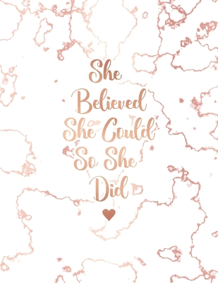 Read She Believed She Could So She Did: Bullet Journal, Trendy White Marble and Rose Gold 8.5 x 11, 120 Dot Grid Pages -  | PDF