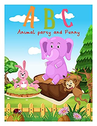 Full Download ABC book animal party and funny: The cute color picture animal for children and preschool - P.s Family | PDF