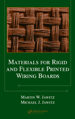 Download Materials for Rigid and Flexible Printed Wiring Boards - Martin W. Jawitz file in PDF